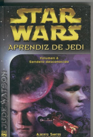 Star Wars Aprendiz de Jedi Volumen 06: Sendero desconocido