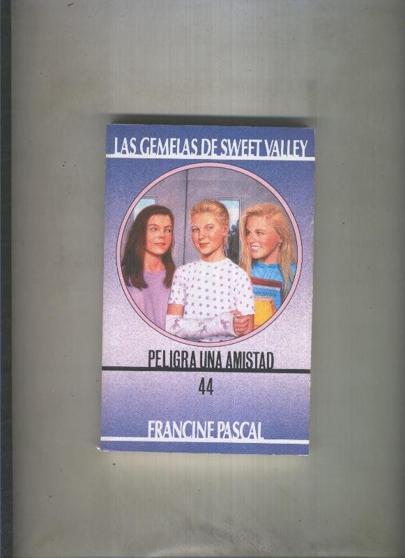 Las Gemelas de Sweet Valley numero 44: Peligra una amistad