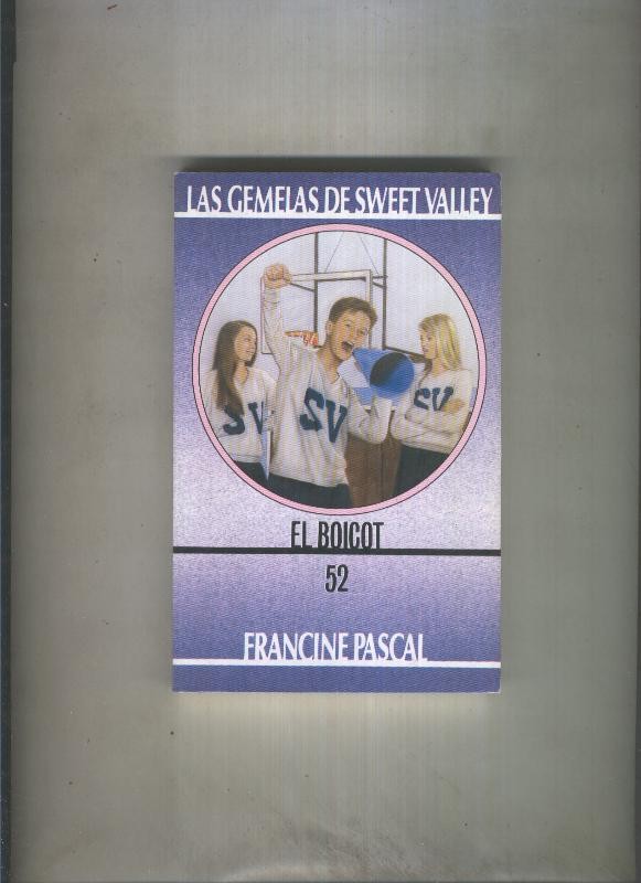 Las Gemelas de Sweet Valley numero 52: El boicot