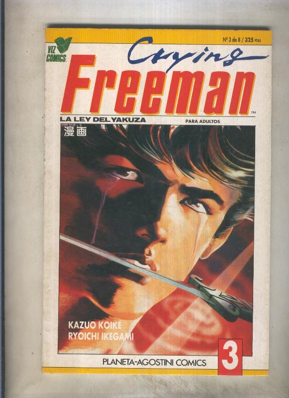 Crying Freeman numero 3 (numerado 2 en interior cubierta)