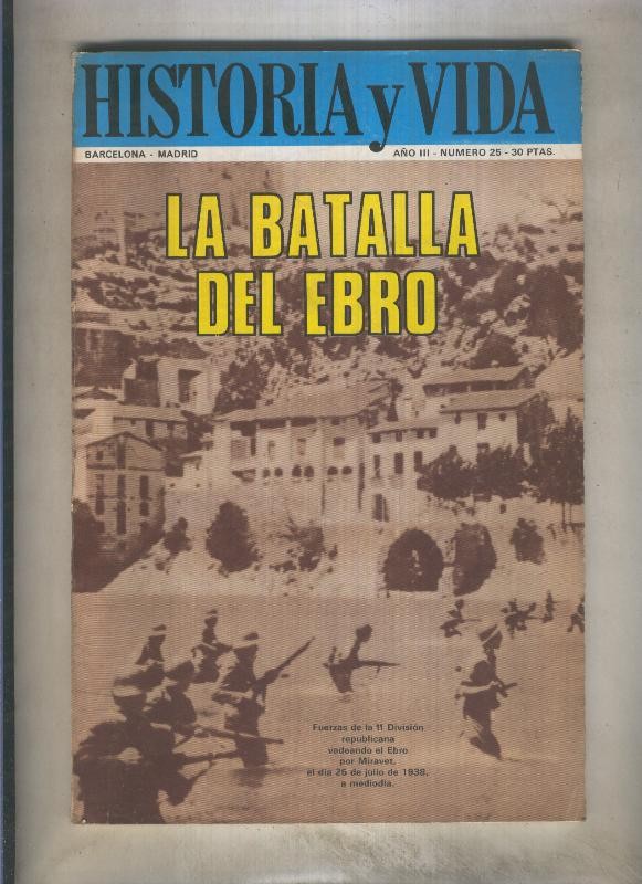 Historia y Vida numero 025 (numerado 1 en trasera)