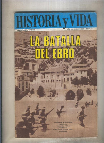 Historia y Vida numero 025 (numerado 3 en trasera)