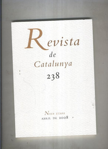 Revista de catalunya numero 238