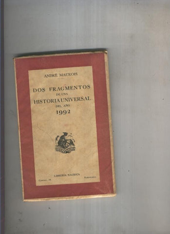 Dos fragmentos de una Historia Universal del año 1992