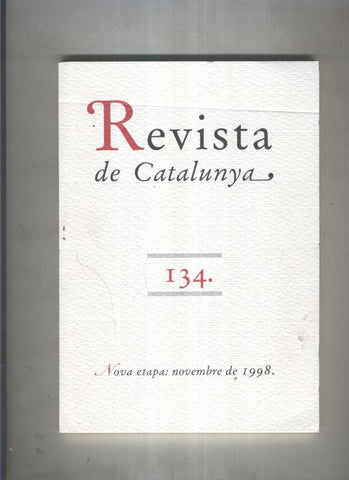 Revista de catalunya numero 134