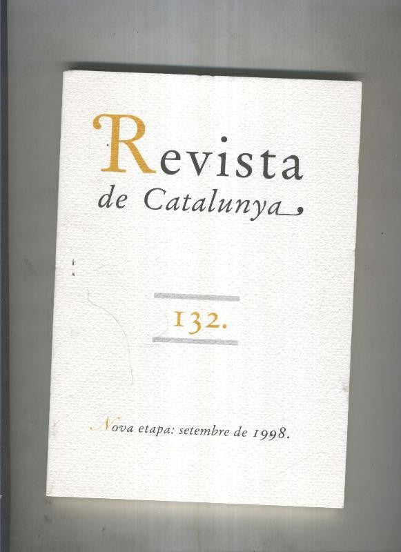 Revista de catalunya numero 132
