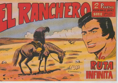 El Ranchero facsimil numero 15: La ruta infinita