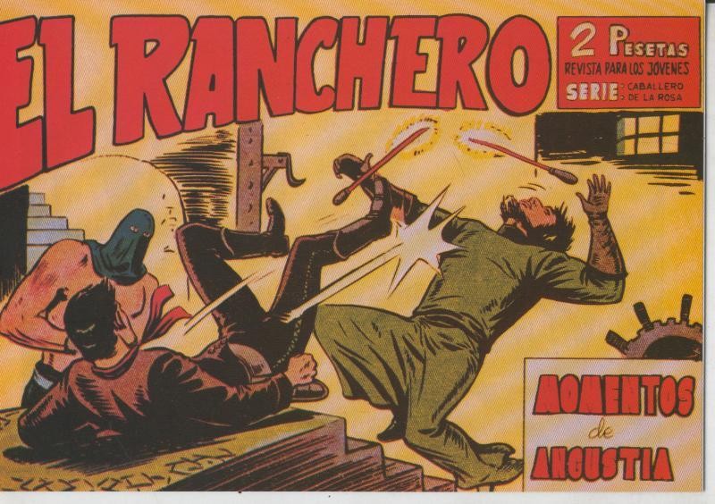 El Ranchero facsimil numero 18: Momentos de angustia