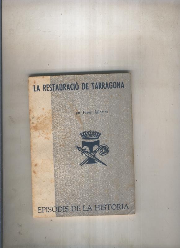 La restauracio de Tarrgona