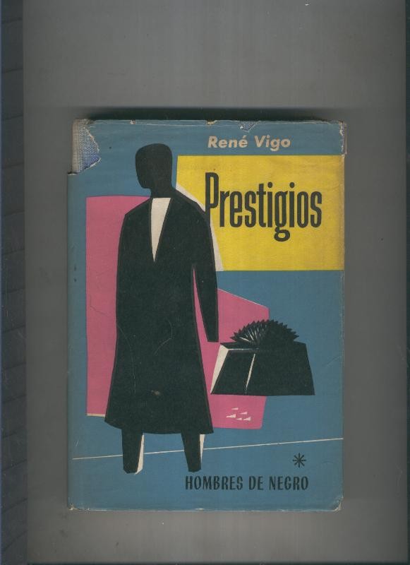 Hombres de negro -  Prestigios