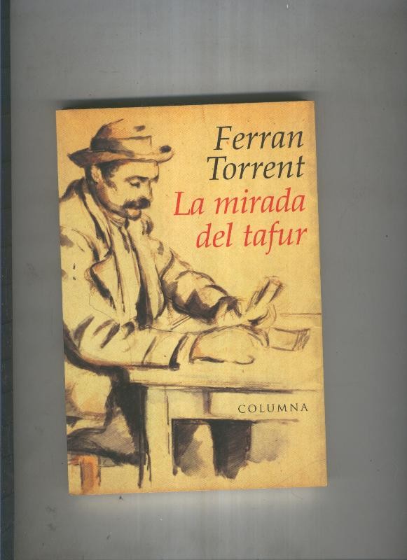 La mirada del tafur