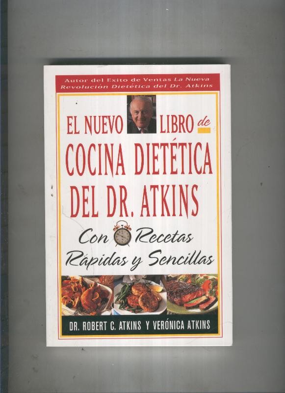 El nuevo libro de cocina dietetica del Dr. Atkins