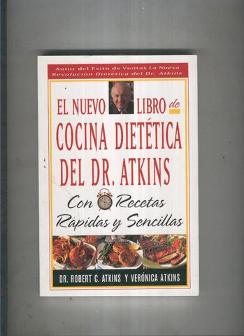 El nuevo libro de cocina dietetica del Dr. Atkins