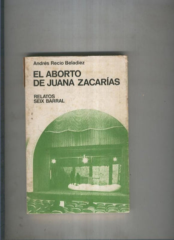 El aborto de Juana Zacarias