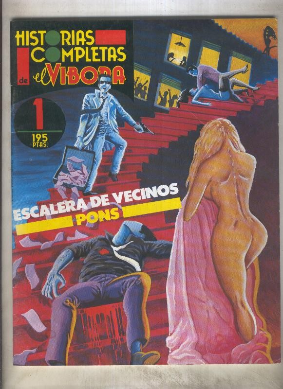 Historias completas de El Vibora numero 01: Escalera de Vecinos (numerado 2 en trasera)