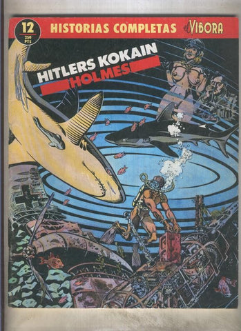 Historias completas de El Vibora numero 12: Hitlers Kokain (numerado 2 en trasera)