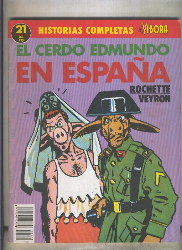 Historias completas de El Vibora numero 21: El cerdo Edmundo en España