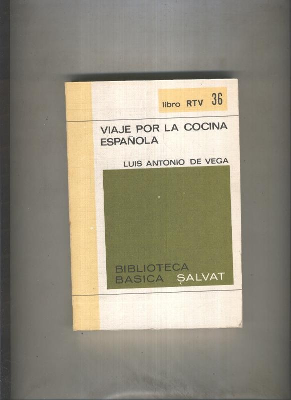 Biblioteca Basica Salvat libro RTV numero 036: Viaje por la cocina española