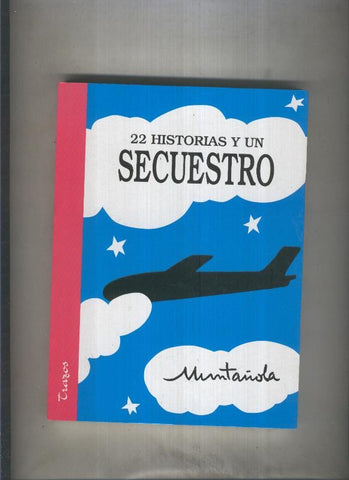 22 historias y un secuestro