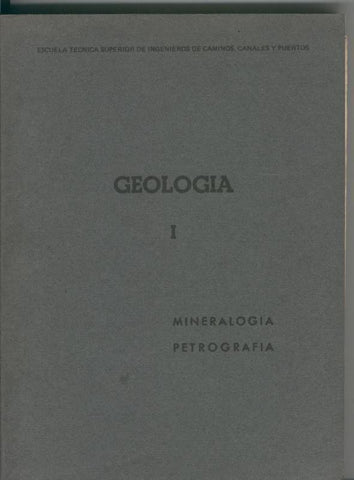 Geologia I. Mineralogia-Petrografia