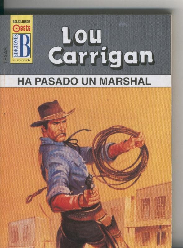 Texas numero 28: Ha pasado un Marshal