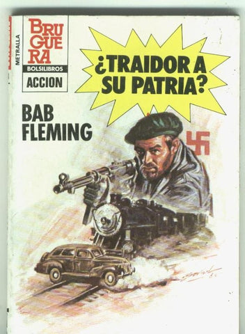Metralla numero 183: Traidor a su patria
