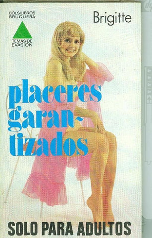 Temas de evasion: Placeres garantizados