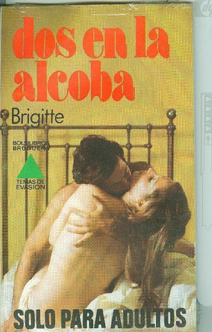 Temas de evasion: Dos en la alcoba