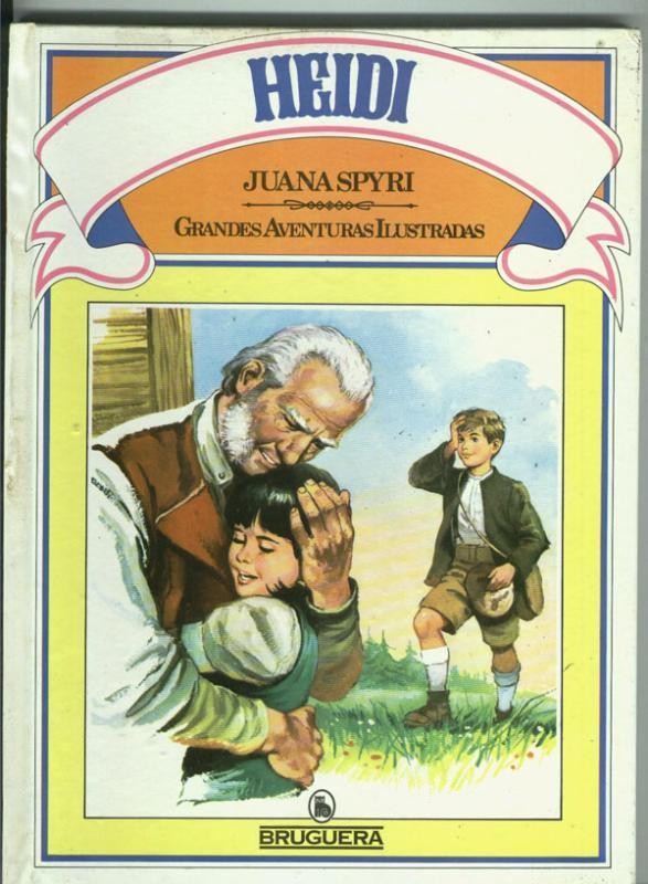 Grandes Aventuras Ilustradas: Heidi