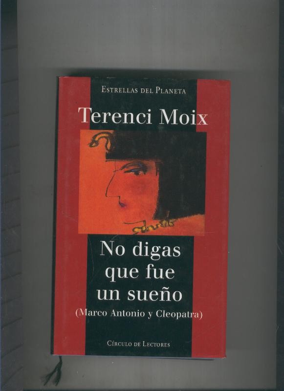 No digas que fue un sueño