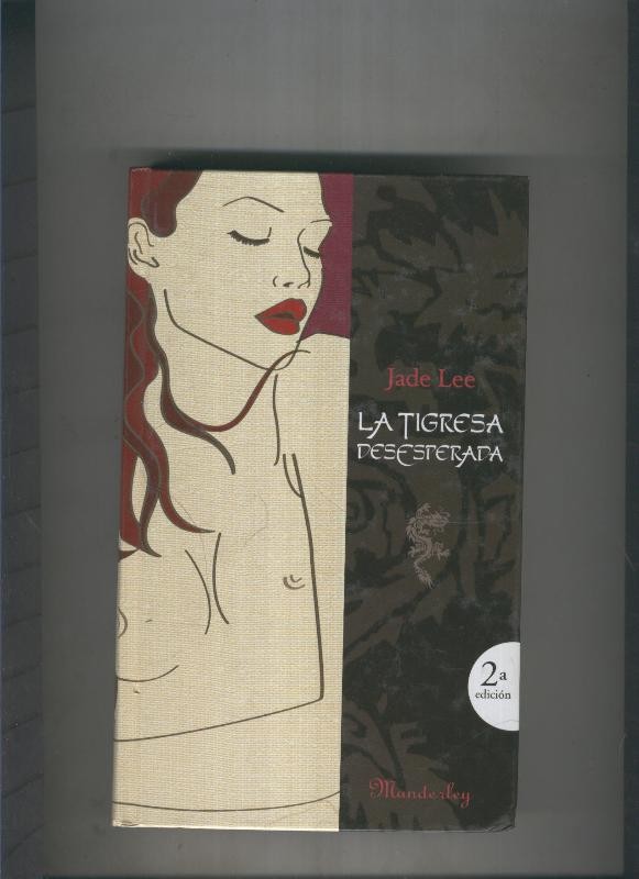 La tigresa desesperada