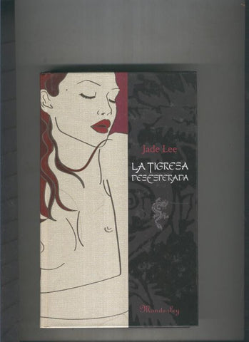 Coleccion Manderley: La tigresa desesperada