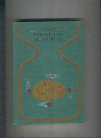 Coleccion Otros Mundos: Existio otra humanidad