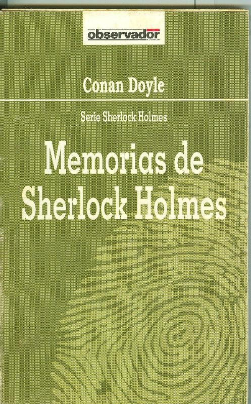 El Observador numero 022: Sherlock Holmes: Memorias de Sherlock Holmes