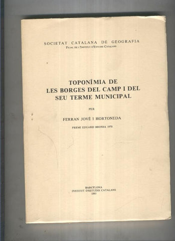Toponimia de les broges del camp i del seu terme municipal 