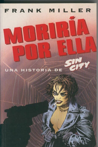 Sin City: moriria por ella