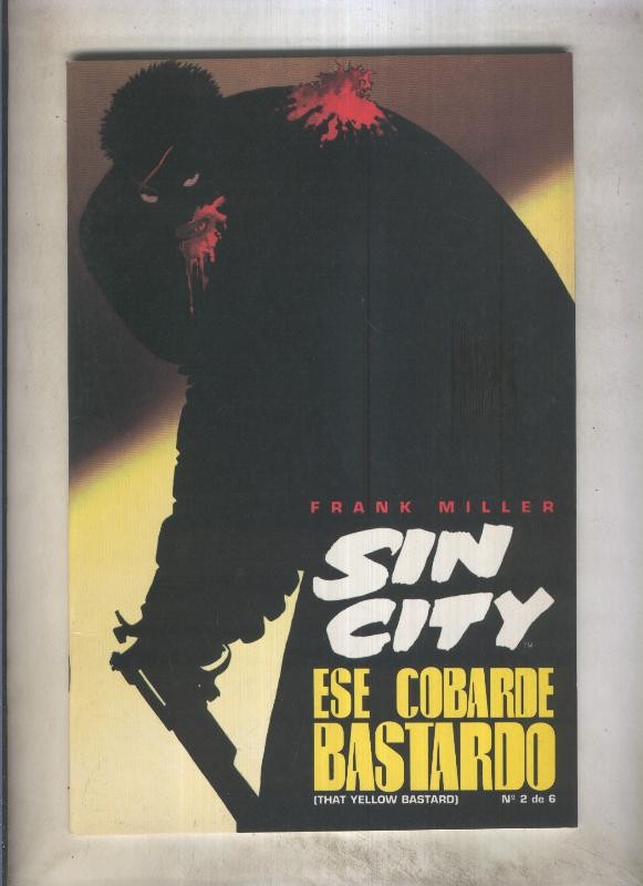 Sin City: Ese cobarde bastardo numero 2