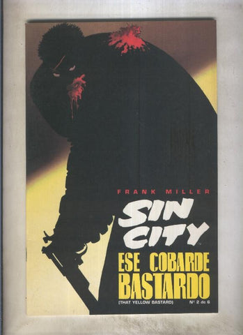 Sin City: Ese cobarde bastardo numero 2