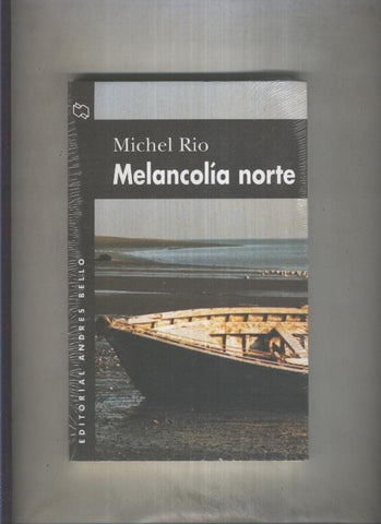 Melancolia norte (libro con precinto original de editorial)