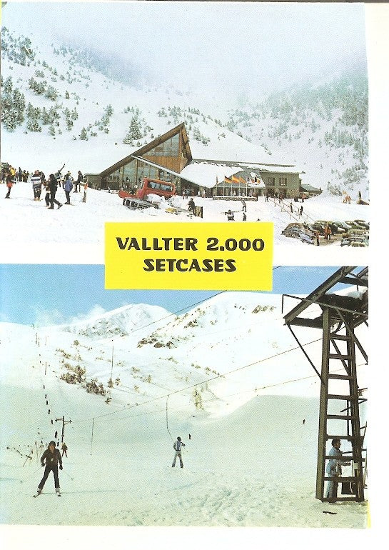 Postal 020085 : Vallter 2000 setcases (Girona)