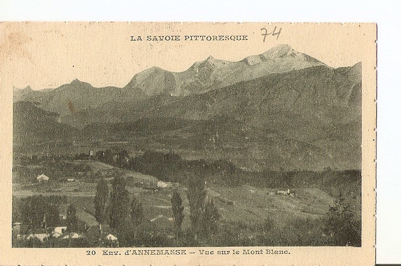 Postal 023056 : Env. DAnnermasse - Vue suv le Mont Blanc