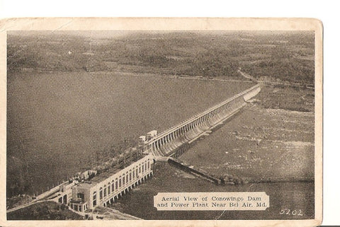 Postal 023126 : Conowingo Dam and Power plant near Bel Air, Md.
