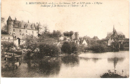 Postal 023146 : Montresor, Le Château XV - XVI, leglise fondee par J. de Bastarnay et lIndrois - A.P.