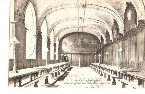 Postal 023150 : Anclenne Abbayer aux Hommes - Le Fefectoire, Lycee Malherbe