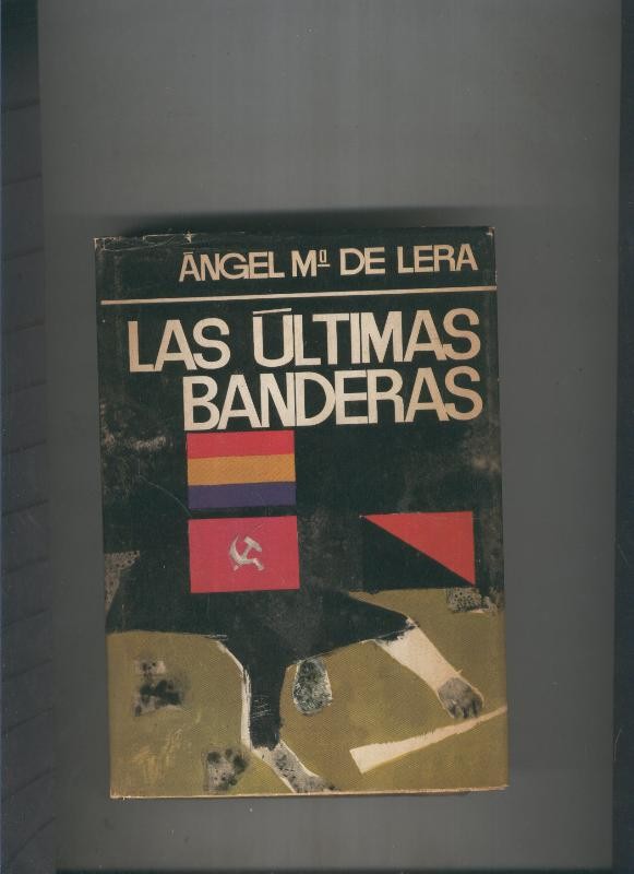 Las ultimas banderas