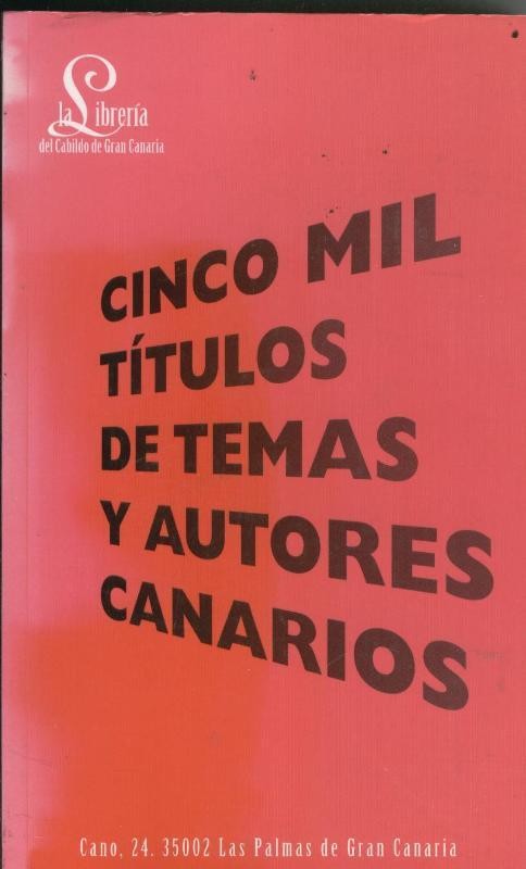 Cinco mil titulos de temas y autores canarios