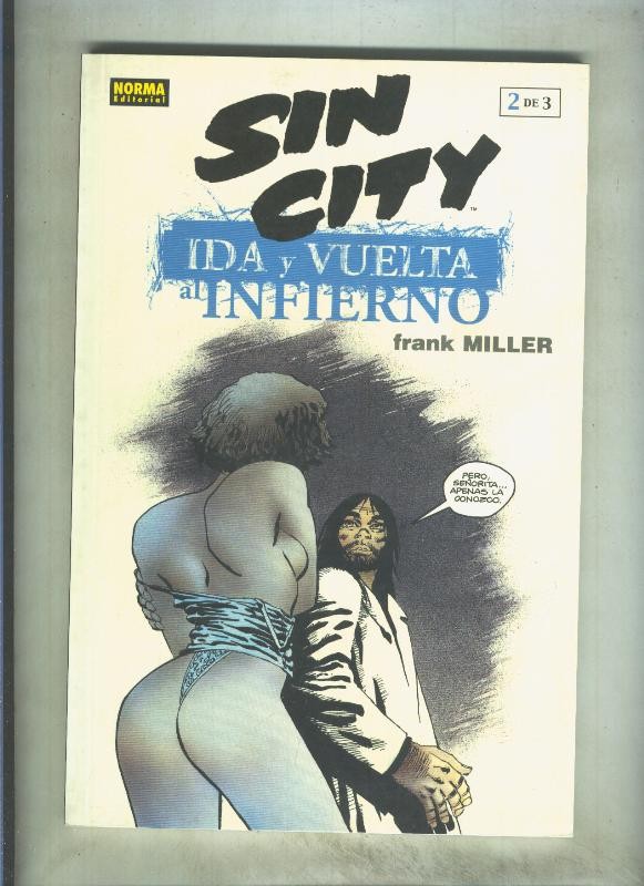 Sin City: ida y vuelta al infierno volumen 2