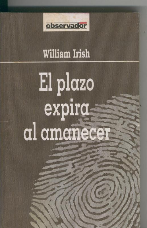 El Observador numero 048: El plazo expira al amanecer