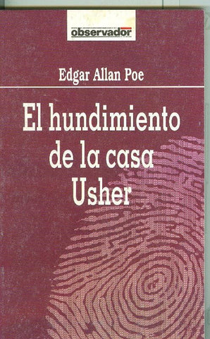 El Observador numero 034: El hundimiento de la casa Usher