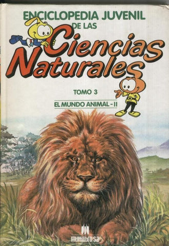 Enciclopedia Juvenil de las Ciencias Naturales tomo 03: El mundo animal - II